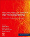Nanotechnology in Paper and Wood Engineering: Fundamentals, Challenges and Applications by Rajeev Bhat