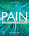 Pain: A Textbook for Health Professionals by Hubert Van Griensven