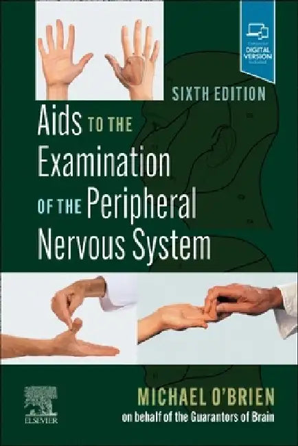 AIDS to the Examination of the Peripheral Nervous System by Michael O'Brien