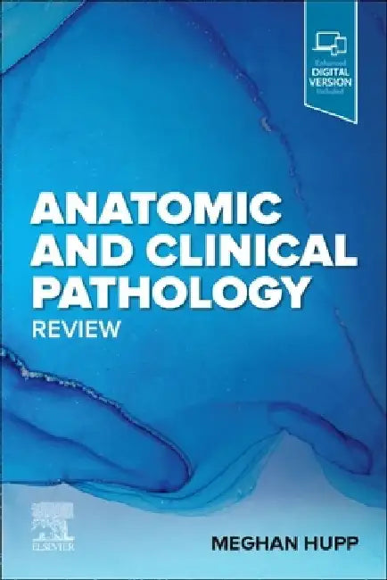 Anatomic and Clinical Pathology Review by Meghan Hupp