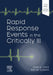 Rapid Response Events in the Critically Ill: A Case-Based Approach to Inpatient Medical Emergencies by Arsalan Zaidi
