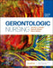 Gerontologic Nursing by Jennifer J. Yeager