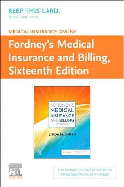 Medical Insurance Online for Fordney's Medical Insurance and Billing(access Code) by Linda Smith