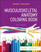 Musculoskeletal Anatomy Coloring Book by Joseph E. Muscolino