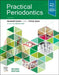 Practical Periodontics by Kenneth A. Eaton