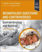 Neonatology Questions and Controversies: Gastroenterology and Nutrition by Josef Neu