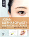 Asian Blepharoplasty and the Eyelid Crease by William P. Chen