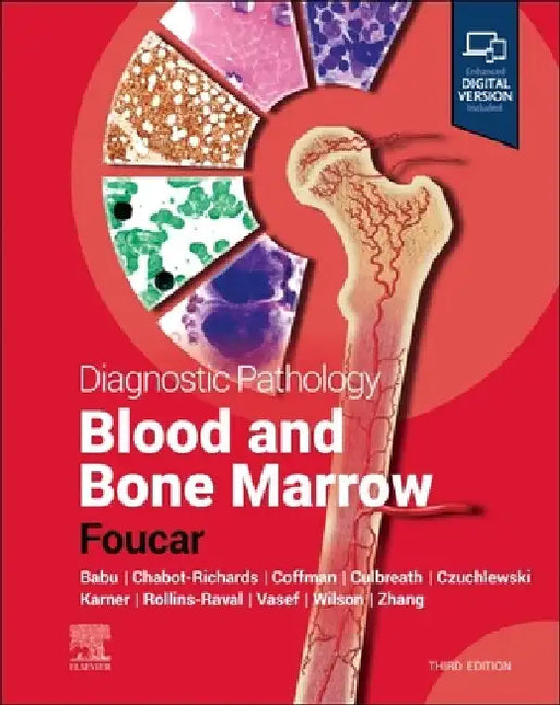 Diagnostic Pathology: Blood and Bone Marrow by Kathryn Foucar