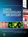 Newman and Carranza's Clinical Periodontology and Implantology by Michael G. Newman