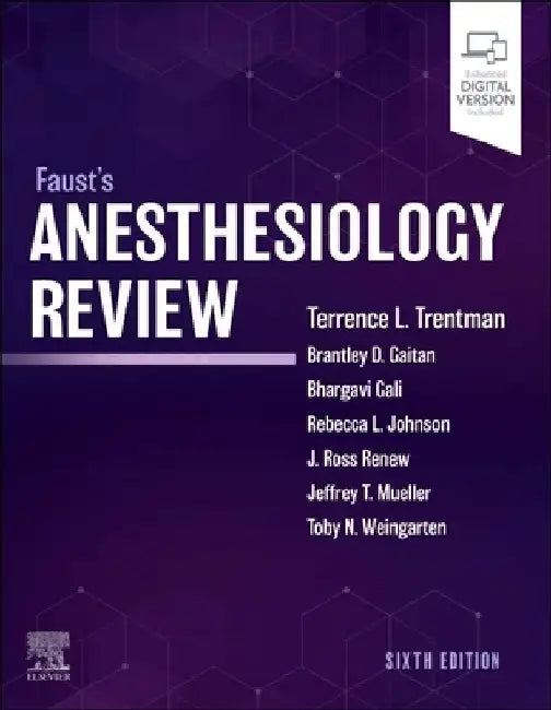 Faust's Anesthesiology Review by Mayo Foundation for Medical Education