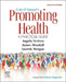Ewles and Simnett's Promoting Health: A Practical Guide by Angela Scriven
