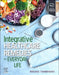 Integrated Healthcare Remedies for Everyday Life by Malinee Thambyayah