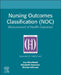 Nursing Outcomes Classification (Noc): Measurement of Health Outcomes by Sue Moorhead