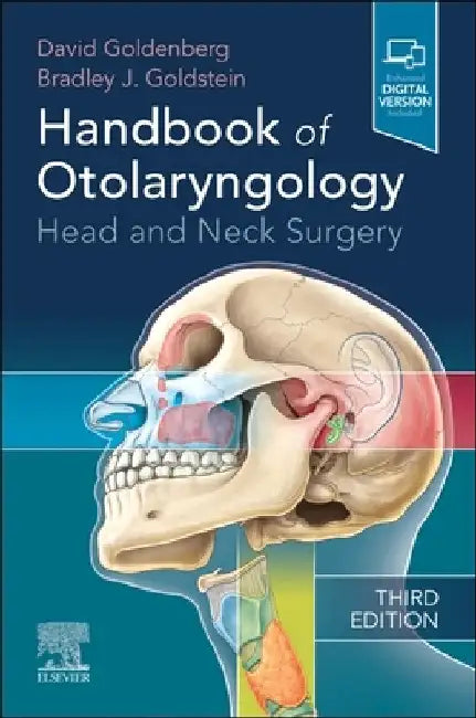Handbook of Otolaryngology: Head and Neck Surgery by David Goldenberg