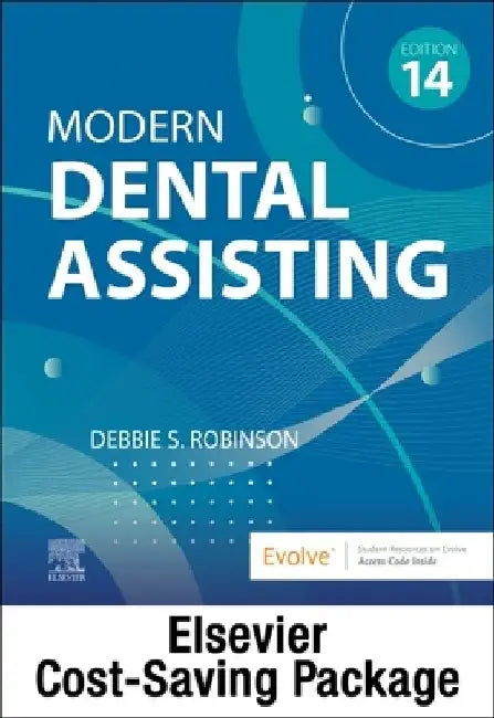 Modern Dental Assisting 14e With Dental Instruments A Pocket Guide 8e Package by Robinson D.S.