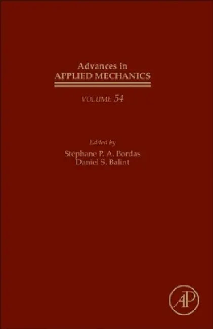Advances in Applied Mechanics by Stéphane P. a. Bordas