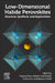 Low-Dimensional Halide Perovskites: Structure, Synthesis, and Applications by Yiqiang Zhan