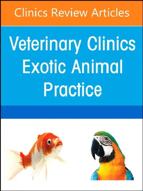 Sedation and Anesthesia of Zoological Companion Animals, an Issue of Veterinary Clinics of North America: Exotic Animal Practice: Volume 25-1 by João Brandão, Miranda Sadar
