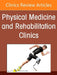 Functional Medicine, an Issue of Physical Medicine and Rehabilitation Clinics of North America: Volume 33-3 by Elizabeth P. Bradley