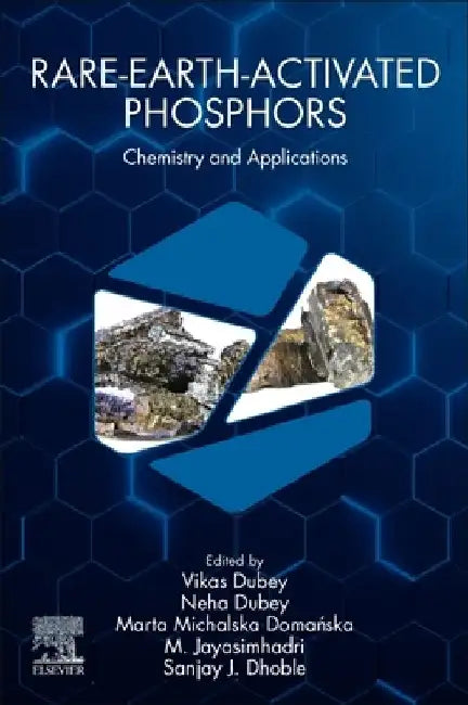 Rare-Earth-Activated Phosphors: Chemistry and Applications by Vikas Dubey