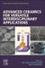 Advanced Ceramics for Versatile Interdisciplinary Applications by Shiv Singh