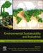 Environmental Sustainability and Industries: Technologies for Solid Waste, Wastewater, and Air Treatment by Pardeep Singh