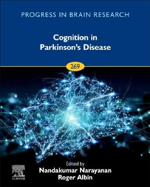 Cognition in Parkinson's Disease, 272 by Nandakumar Narayanan