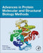 Advances in Protein Molecular and Structural Biology Methods by Timir Tripathi