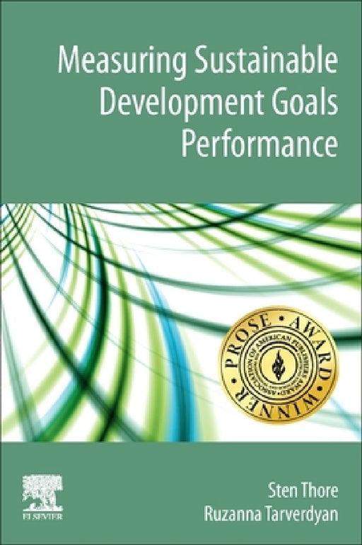 Measuring Sustainable Development Goals Performance by Sten Thore