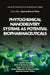Phytochemical Nanodelivery Systems as Potential Biopharmaceuticals by J. Basilio Heredia