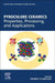 Pyrochlore Ceramics: Properties, Processing, and Applications by Anirban Chowdhury