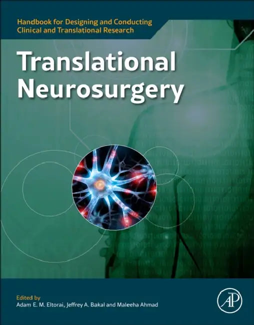 Translational Neurosurgery by Adam E. M. Eltorai