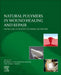 Natural Polymers in Wound Healing and Repair: From Basic Concepts to Emerging Trends by Mahesh K. Sah