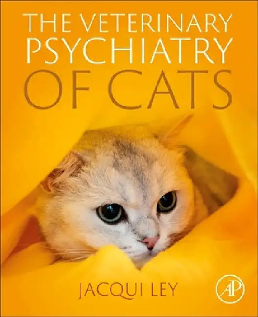 The Psychology of Cats by Jacqueline Ley