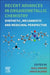Recent Advances in Organometallic Chemistry: Synthetic, Mechanistic and Medicinal Perspective by Azaj Ansari