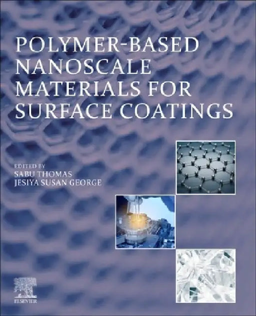 Polymer-Based Nanoscale Materials for Surface Coatings by Sabu Thomas