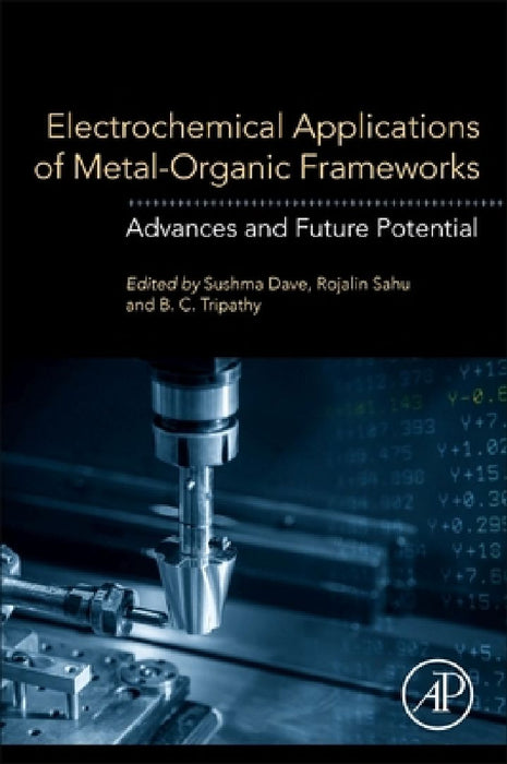 Electrochemical Applications of Metal-Organic Frameworks: Advances and Future Potential by Sushma Dave