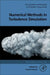 Numerical Methods in Turbulence Simulation by Robert Moser