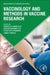Vaccinology and Methods in Vaccine Research by Rebecca Ashfield