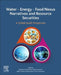 Water - Energy - Food Nexus Narratives and Resource Securities: A Global South Perspective by Tafadzwa Mabhaudi
