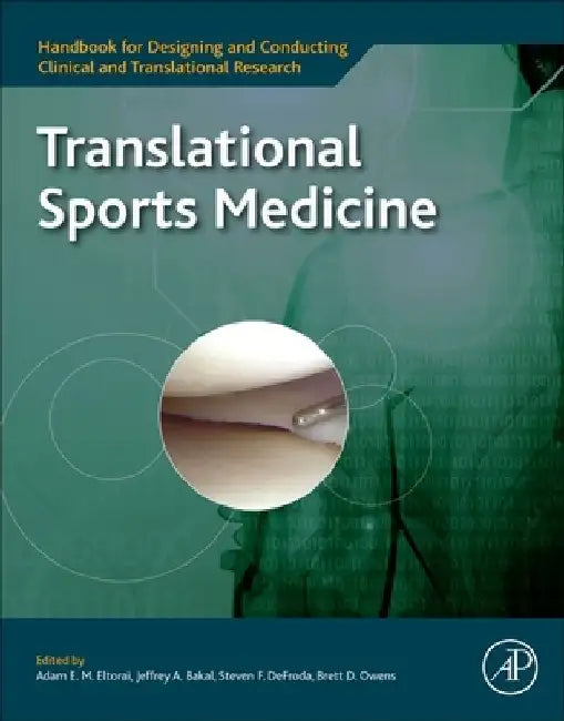 Translational Sports Medicine by Adam Eltorai