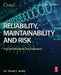 Reliability, Maintainability and Risk: Practical Methods for Engineers by David J. Smith