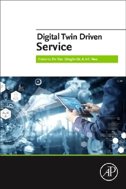 Digital Twin Driven Service by Fei Tao