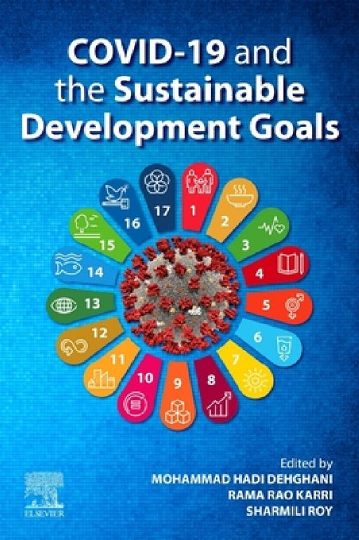 COVID-19 and the Sustainable Development Goals: Societal Influence by Mohammad Hadi Dehghani
