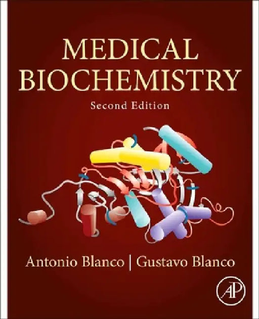Medical Biochemistry by Antonio Blanco