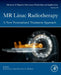 MR Linac Radiotherapy: A New Personalized Treatment Approach by Sara L. Hackett