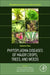 Phytoplasma Diseases of Major Crops, Trees and Weeds in Asia by A. K. Tiwari