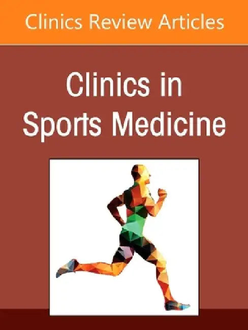Sports Anesthesia, an Issue of Clinics in Sports Medicine, 41 by Ashley M. Shilling