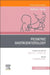 Pediatric Gastroenterology, an Issue of Pediatric Clinics of North America: Volume 68-6 by Harpreet Pall