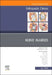 Nerve Injuries, an Issue of Orthopedic Clinics: Volume 53-2 by Frederick M. Azar